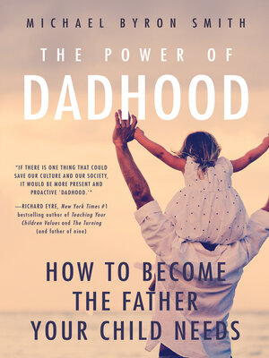 cover image of The Power of Dadhood
